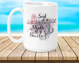 Soul of a Mermaid, Mouth of a Sailor