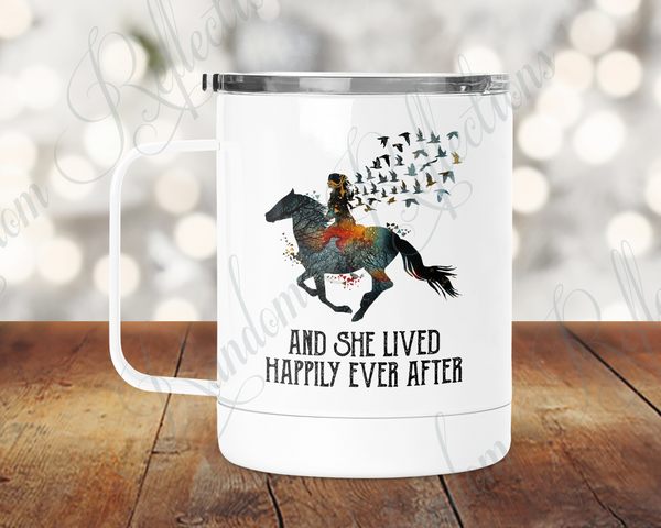 And She Lived Happily Ever After Camp Mug