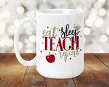 Eat Sleep Teach-Repeat