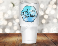 Good Times and Tan Lines 30 Oz Tumbler