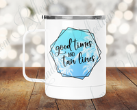 Good Times and Tan Lines Camp Mug