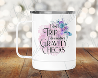 Gravity Checks Camp Mug