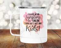 I Looked Up My Symptoms Camp Mug