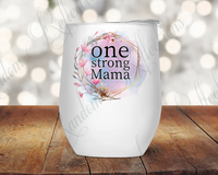 One Strong Mama